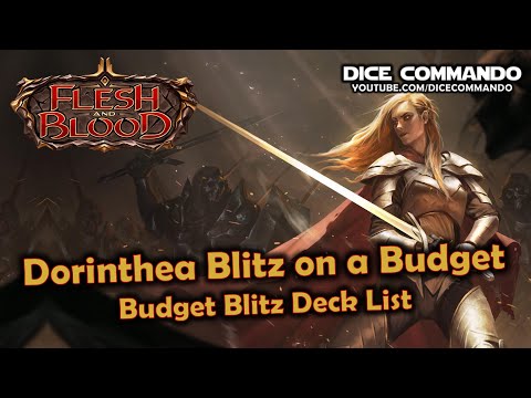 Flesh and Blood TCG | Go Again! Ep55 - Dorinthea Blitz on a Budget: Budget Blitz Deck List