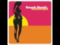 Smash Mouth - Hey L.A. + Lyrics