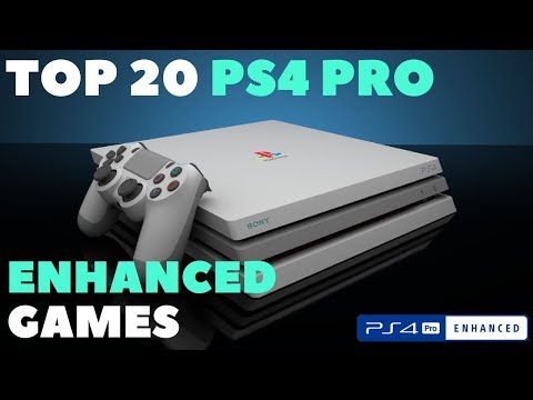Top 20 PS4 Pro Enhanced Games