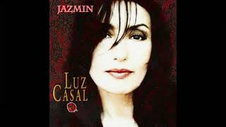 Luz Casal - Jazmin (con letra)