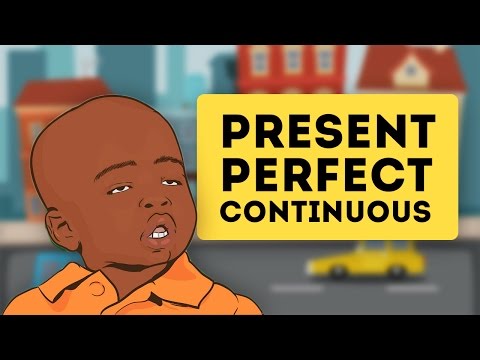 Present Perfect Continuous (Английские времена)