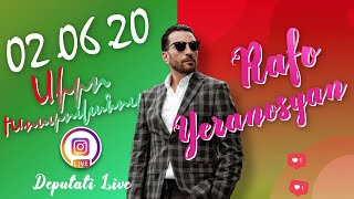 Rafayel Yeranosyan Live - 02.06.2020