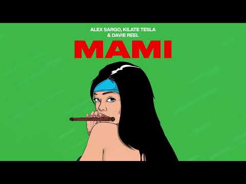 Alex Sargo, KILATE TESLA & Davie Réel - Mami (Official Audio)