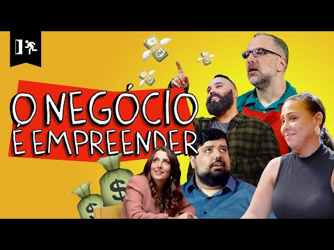 O NEGÓCIO É EMPREENDER