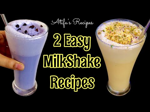 Easy Milkshake Recipes | Summer Drink Recipes | Atifa’s Recipes | Ice Cream Milkshake Recipes