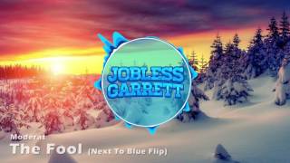Moderat - The Fool (Next To Blue Flip) (Jobless Garrett Intro 2017)