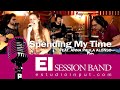 Spending My Time Acoustic (Roxette) Covered By The EISB