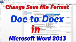 How to Change save file format doc to docx in Word 2013