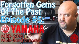 Video thumbnail for Forgotten Gems Of The Past Episode #5:  Yamaha MBD-20M Multi-Band Distortion by Robert Jackson