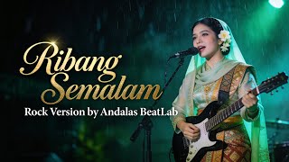 Download lagu Ribang Semalam - Lagu Sumatera Selatan Versi Rock | Cover Andalas BeatLab mp3 Download lagu Ribang Semalam - Lagu Sumatera Selatan Versi Rock | Cover Andalas BeatLab mp3