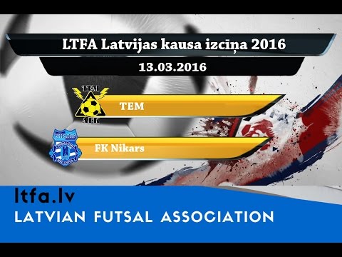 TEM - FK Nikars [LTFA Latvijas kausa izcīņa 2016 [Highlights]