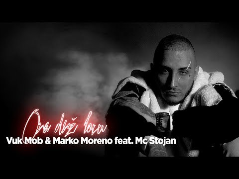 Vuk Mob & Marko Moreno feat. Mc Stojan - Ona drzi lovu (Official video 2016)
