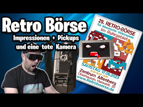 Retro Börse Oberhausen Altenberg #29 17.06.2023 Impressionen + Pick Ups und eine kaputte Kamera