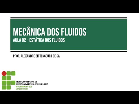 Aula 02 - Estática dos Fluidos