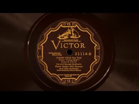 Funny Face • Victor Arden-Phil Ohman and Their Orchestra (Victrola Credenza)