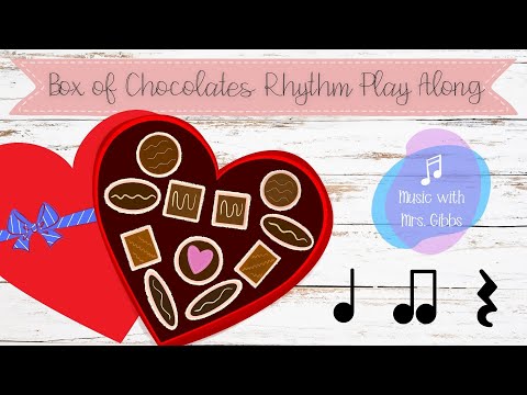 Box of Chocolates Rhythm Play Along  - Adding Quarter Rests