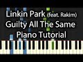 Linkin Park - Guilty All The Same Tutorial (How To ...