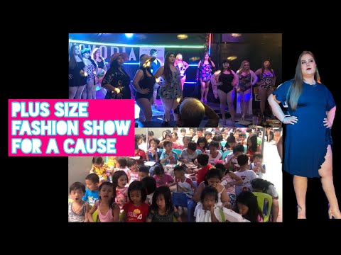PLUS SIZE FASHION SHOW FOR A CAUSE | KATABAAN PARA SA KABATAAN PART 1 | MAKEUP CHUNK