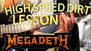How to play HIGH SPEED DIRT by MEGADETH on guitar
