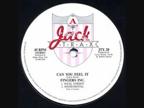 Fingers Inc - Can You Feel It