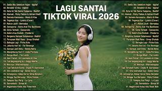 Download lagu Lagu Santai Viral Tiktok 2026 — Lagu Pop Indonesia Terbaru 2026 | Top Hits Indonesia 2026 mp3 Download lagu Lagu Santai Viral Tiktok 2026 — Lagu Pop Indonesia Terbaru 2026 | Top Hits Indonesia 2026 mp3