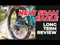 9 Reasons Why The New SRAM Eagle Transmission Is A Paradigm Shift | SRAM XX Long-Term Review