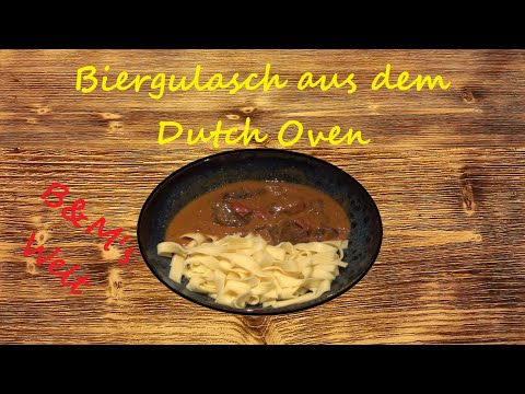 Biergulasch aus dem Dutch Oven