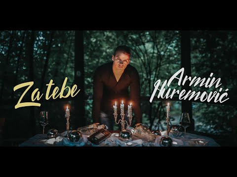 Armin Huremović™ - Za tebe (Official Video 2020)
