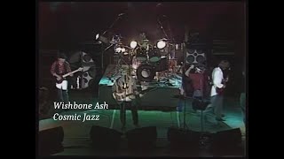 Wishbone Ash ~ Cosmic Jazz ~ 1989 ~ Live Video, In Bristol