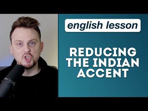Reducing the 'Indian Accent'