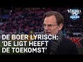 De Boer lyrisch: 'De Ligt heeft de toekomst' | CHAMPIONS LEAGUE