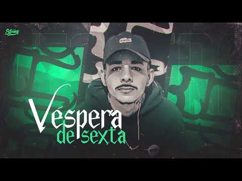 MEGA FUNK VÉSPERA DE SEXTA (DJ LUCAS SC)