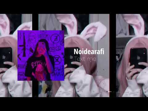 Noidea! - text me! (prod by sal$a)