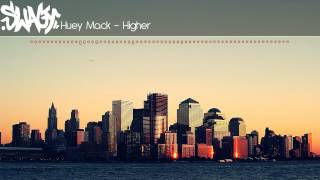 Huey Mack - Higher