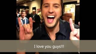 Out Like That by Luke Bryan with pics