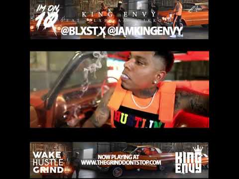 Im on Ten by King Envy and Blxst Video Banner