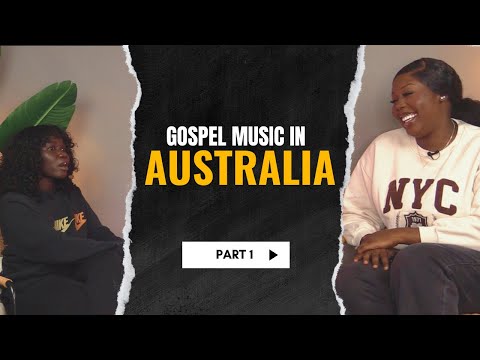 Gospel Music In Australia | Ft Nyalela Obonno | Episode 1 [Part1] @ANZOA