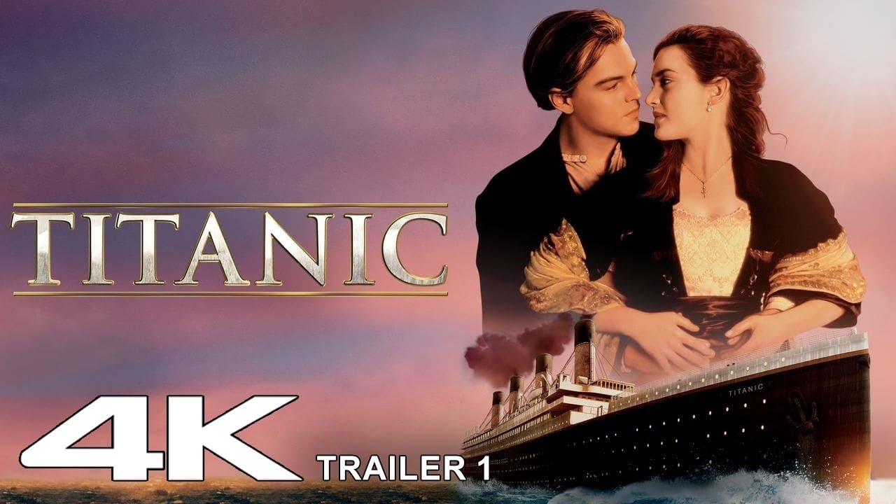 Titanic 1997 Trailer 1  4K