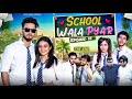 School Wala Pyar Episode 3 The End Elvish Yadav