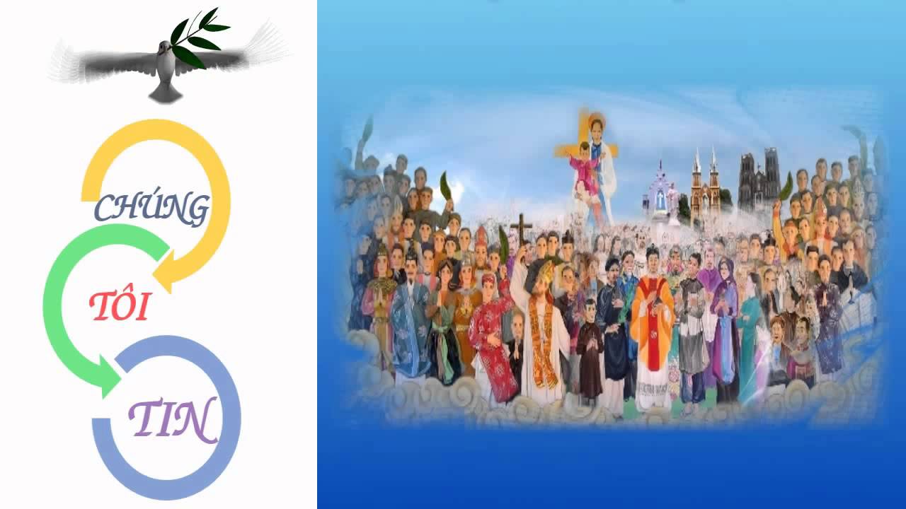 Bài 13: Chúng tôi tin