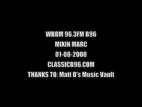 MIXIN MARC - B96 96.3 FM STREET MIX 01-08-2000