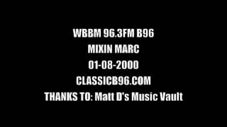 MIXIN MARC - B96 96.3 FM STREET MIX 01-08-2000