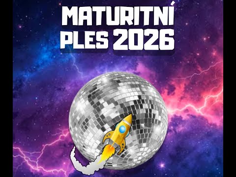 Maturitní ples 2026
