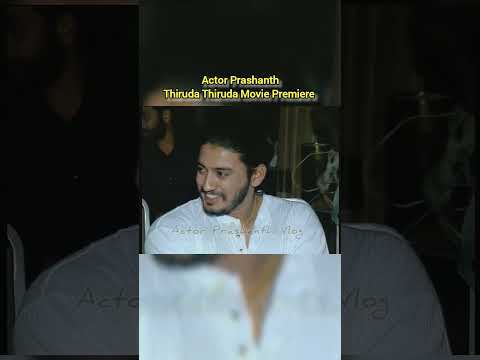 Actor Prashanth ✨ Thiruda Thiruda Movie Premiere show | Rare Kollywood Moments 🎥