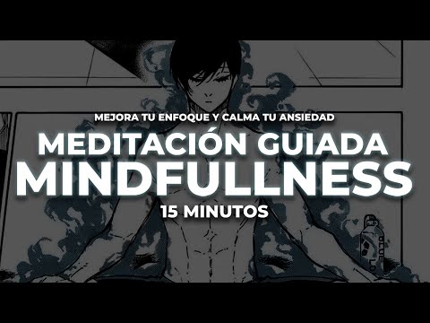 🧘 GUIDED MINDFULNESS MEDITATION | 15 Minutes - Improve Your Focus and Eliminate Anxiety