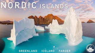 NORDIC ISLANDS 4K - ICELAND GREENLAND FAROER