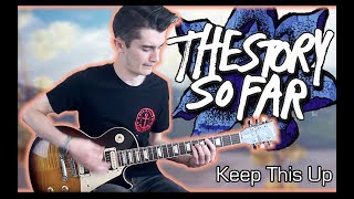 The Story So Far - Keep This Up (Guitar &amp; Bass Cover w/ Tabs)