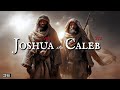 Joshua, Caleb, and the Ten Cowards: The Report That Kept Israel Wandering for 40 Years!