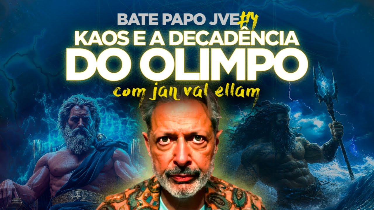 Kaos e a Decadência do Olimpo - JVE #04