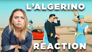 L&#39;Algérino - Il est où ? REACTION